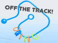 Jeu Off the Track!