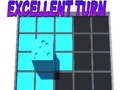 Jeu Excellent Turn