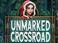 Jeu Unmarked Crossroad