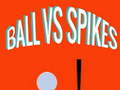 Jeu Ball vs spikes