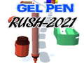 Jeu Gel Pen Rush 2021