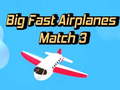 Jeu Big Fast Airplanes Match 3
