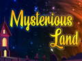 Jeu Mysterious Land