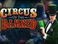 Jeu Circus of the damned