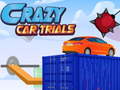 Jeu Crazy Car Trials