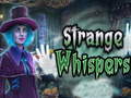 Jeu Strange whispers