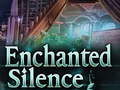 Jeu Enchanted silence