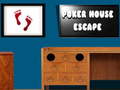 Jeu Poker House Escape