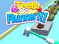 Jeu Teeth Runner