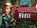 Jeu Forbidden house