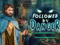 Jeu Followed by danger