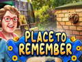 Jeu Place to remember