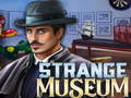 Jeu Strange Museum