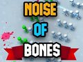 Jeu Noise Of Bones