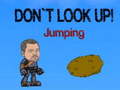 Jeu Don`t Look Up! Jumping
