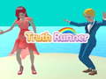 Jeu Truth Runner