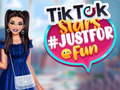 Jeu TikTok Stars #justforfun