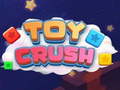 Jeu Toy Crush