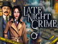 Jeu Late Night Crime