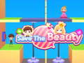 Jeu Save The Beauty