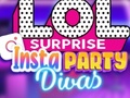 Jeu LOL Surprise Insta Party Divas