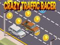 Jeu Crazy Traffic Racer 