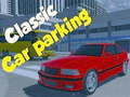 Jeu Classic Car Parking 