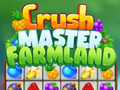 Jeu Crush Master Farmland