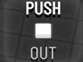 Jeu Push Out