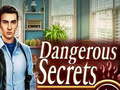 Jeu Dangerous Secrets