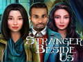 Jeu Stranger Beside Us