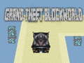 Jeu Grand theft Blockworld