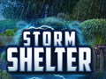 Jeu Storm Shelter