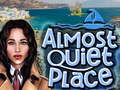 Jeu Almost Quiet Place