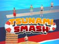 Jeu Tsunami Smash