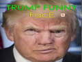 Jeu Trump Funny face 