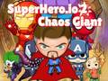 Jeu Superhero.io 2 Chaos Giant