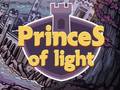 Jeu Princes Of Light