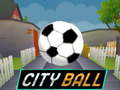 Jeu City Ball