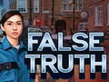 Jeu False Truth
