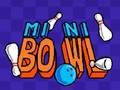 Jeu Mini Bowl