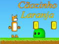 Jeu Cãozinho Laranja