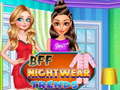 Jeu BFF Nightwear Trends
