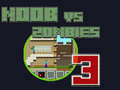 Jeu Noob vs Zombies 3
