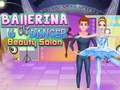 Jeu Ballerina Dancer Beauty Salon
