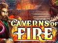 Jeu Caverns of Fire