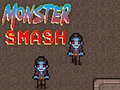 Jeu Monster Smash