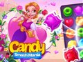 Jeu Candy Smash Mania