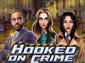 Jeu Hooked on Crime