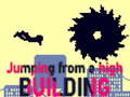 Jeu Jumping from a High Building